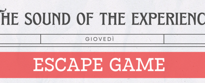 The Sound of Experience: Escape Game