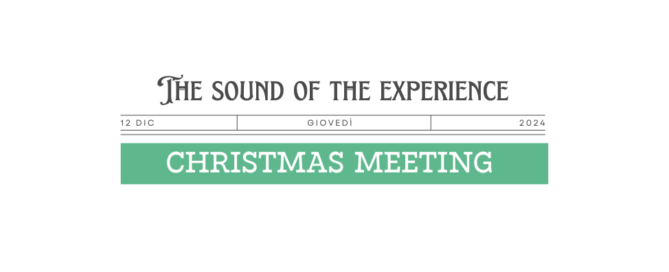 The Sound of Experience: Christmas MEEting